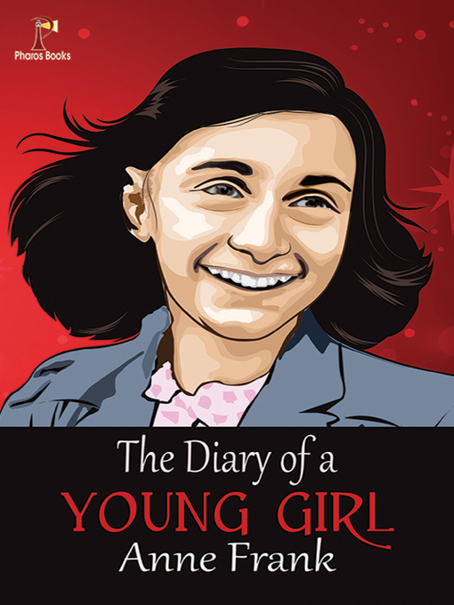 Title details for The Diary of a Young Girl by Anne Frank - Available
